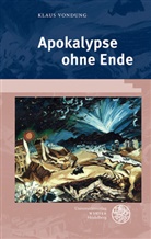 Klaus Vondung - Apokalypse ohne Ende