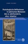 Jasmin Azazmah - Poetologische Reflexionen in satirischen Romanen des 17. Jahrhunderts, 1615-1696/97