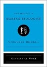 Virginia Morell - Becoming a Marine Biologist
