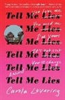 Carola Lovering - Tell Me Lies