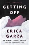 Erica Garza - Getting Off