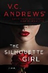 V C Andrews, V. C. Andrews, V.C. Andrews - The Silhouette Girl