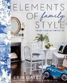Erin Gates - Elements of Family Style