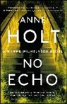 Anne Holt - No Echo