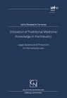 Leila Ghassemi Farreras - Utilisation of Traditional Medicinal Knowledge in the Industry