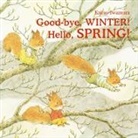Kazuo Iwamura, Kazuo Iwamura, David Henry Wilson - Good-bye, Winter! Hello, Spring!