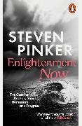Steven Pinker - Englightenment Now The Case for Reason, Science, Humanism, and Progress