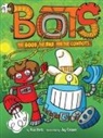 Russ Bolts, Jay Cooper - The Good, the Bad, and the Cowbots