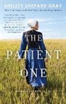 Shelley Shepard Gray, Shelley Shepard Gray - The Patient One