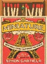 Simon Garfield - In Miniature