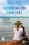 Allie Larkin, Allison Larkin - Swimming for Sunlight