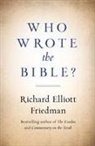 Richard Friedman - Who Wrote the Bible?