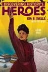 Diane Bailey - Ida B. Wells