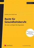 Leopold-Michael Marzi, Sonja Meißl-Riedl, Einar Sladecek - Recht für Gesundheitsberufe