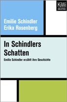 Erika Rosenberg, Emili Schindler, Emilie Schindler - In Schindlers Schatten