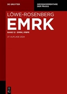 Robert Esser, Rober Esser, Robert Esser - Löwe/Rosenberg. Die Strafprozeßordnung und das Ger - Band 12: EMRK; IPBPR
