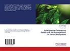 Rouf Ahma Bhat, Rouf Ahmad Bhat, Gowhar Hami Dar, Gowhar Hamid Dar, Azra N Kamili, Azra N. Kamili - Solid Waste Generation Rates and its Management in Forest Ecosystem