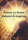 Oreste Lo Pomo - Malanni di stagione