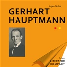 Jürgen Nelles, Gunter E. Grimm - Gerhart Hauptmann