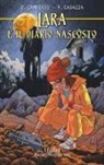 Daniele Cambiaso, Rino Casazza - Lara e il diario nascosto