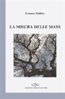 S. Nobile - La misura delle mani