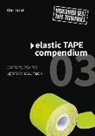 Olaf Kandt - Elastic Tape Compendium 03