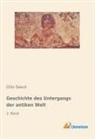 Otto Seeck - Geschichte des Untergangs der antiken Welt