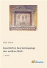 Otto Seeck - Geschichte des Untergangs der antiken Welt