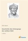 Otto Seeck - Geschichte des Untergangs der antiken Welt