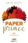 Erin Watt - Paper prince. The Royals