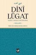 Ekrem Bugra Ekinci - Dini Lügat - Izahli Misalli Metinlerle Ciltli