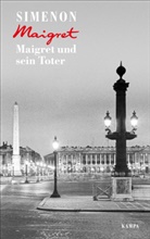 Georges Simenon - Maigret und sein Toter