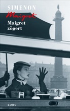 Astrid Roth, Georges Simenon - Maigret zögert