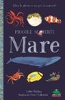 Libby Walden, S. Fizer Coleman - Mare. Alza le alette e scopri la natura!