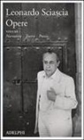 Leonardo Sciascia, P. Squillacioti - Narrativa, teatro, poesia