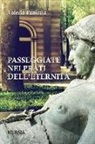 Valeria Paniccia - Passeggiate nei prati dell'eternità