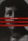 Simone Weil, D. Canciani, M. A. Vito - L'amicizia pura