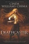 Cinda Williams Chima - Deathcaster