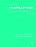 Robert Dubin, Robert (University of Reading Dubin, Dubin Robert - World of Work