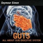 Seymour Simon, Simon Seymour - Guts