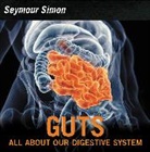 Seymour Simon, Simon Seymour - Guts