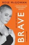 Rose McGowan - BRAVE