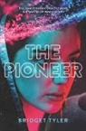 Bridget Tyler - The Pioneer