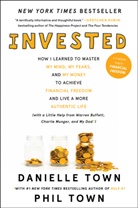 Danielle Town, Phil Town, Town Phil - Invested
