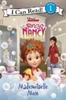 Nancy Parent, Nancy/ Disney Storybook Art Team (ILT) Parent, Disney Storybook Art Team - Disney Junior Fancy Nancy: Mademoiselle Mom
