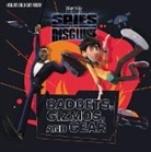 Centum Books Ltd - Spies in Disguise: Gadgets, Gizmos, and Gear
