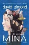 David Almond - La storia di Mina