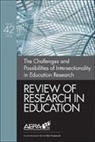 Gustavo E. Fischman, Jeanne M. Powers, Jeanne M. (EDT)/ Fischman Powers, Jeanne M. Fischman Powers, Adai A. tefera, Gustavo Fischman... - Review of Research in Education