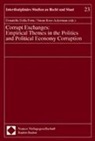 Donatella della Porta, Susan Rose-Ackerman - Corrupt Exchanges: Empirical Themes in the Politics and Political Economy Corruption