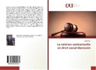 Saad Kenzi - La relation contractuelle en droit social Marocain
